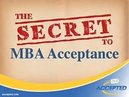 Secret_to_MBA_Acceptance.jpg Secret_to_MBA_Acceptance.jpg