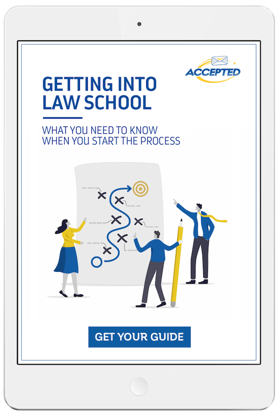 Getting Into Law School What You Need to Know When You Start the Process